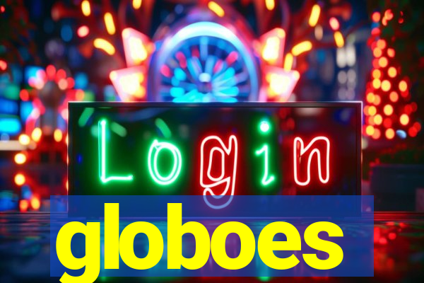 globoes