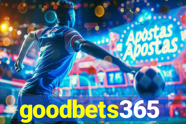 goodbets365