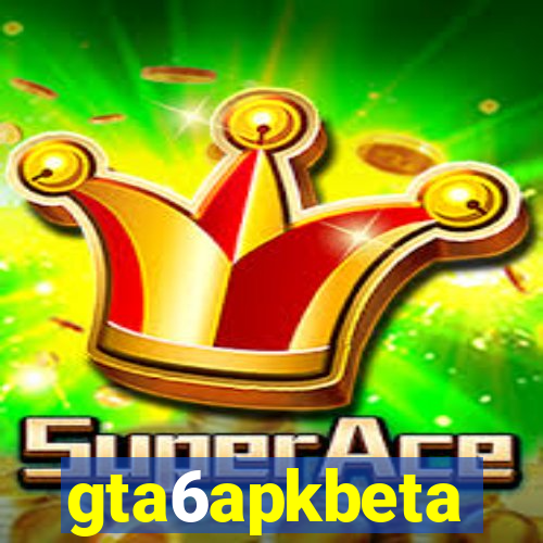 gta6apkbeta