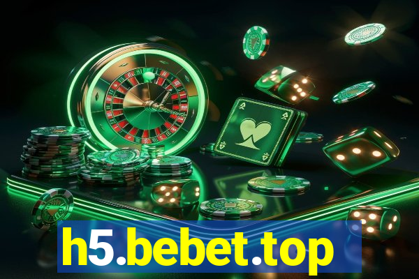 h5.bebet.top