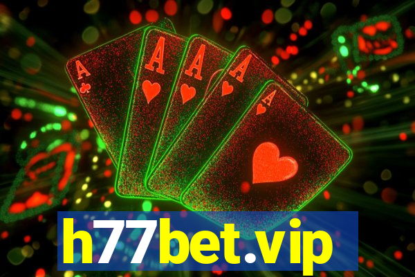 h77bet.vip