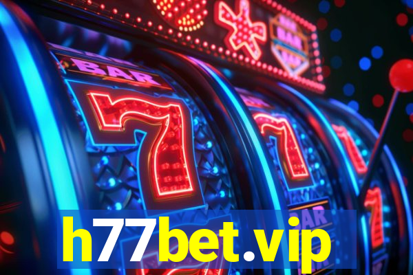 h77bet.vip