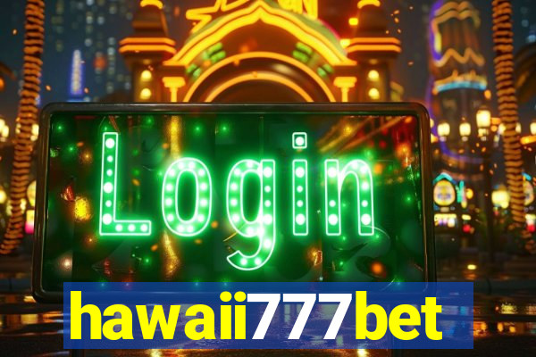 hawaii777bet