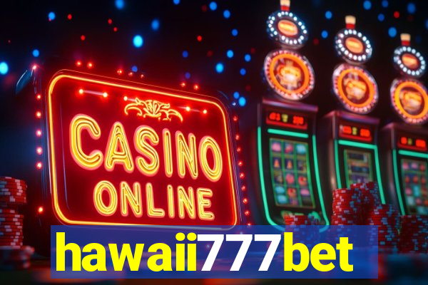 hawaii777bet