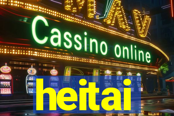 heitai