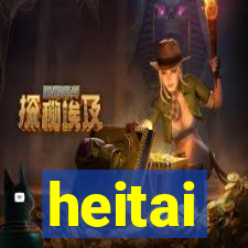heitai