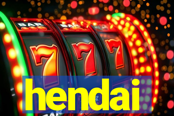 hendai