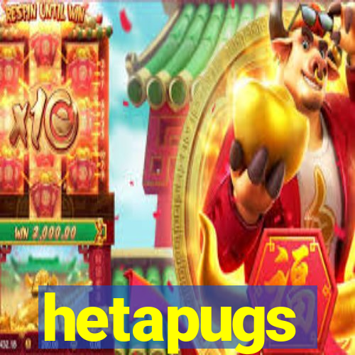 hetapugs