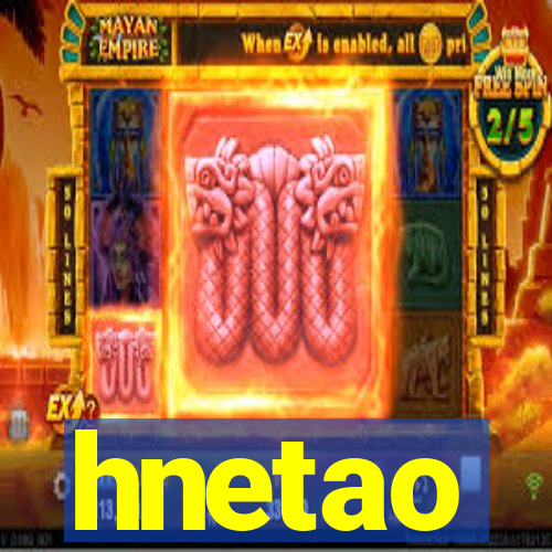 hnetao