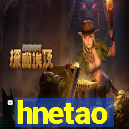 hnetao