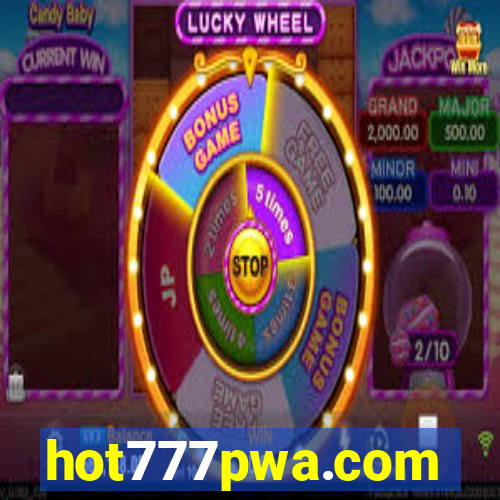 hot777pwa.com