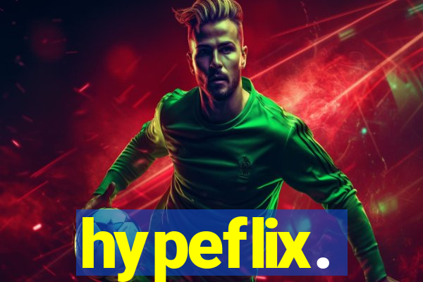 hypeflix.