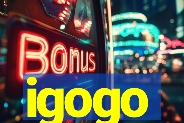 igogo