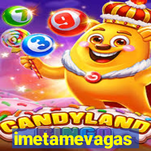 imetamevagas