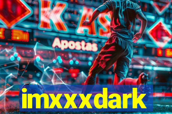 imxxxdark