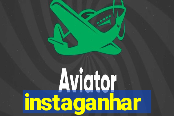 instaganhar