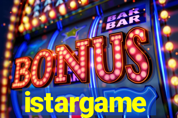 istargame