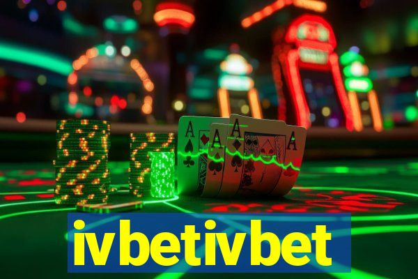 ivbetivbet