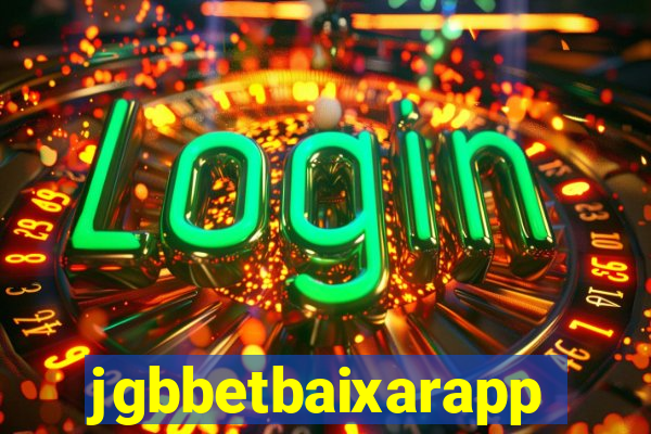 jgbbetbaixarapp