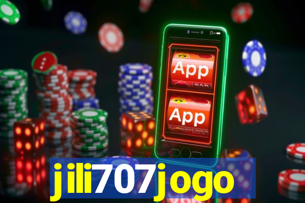 jili707jogo