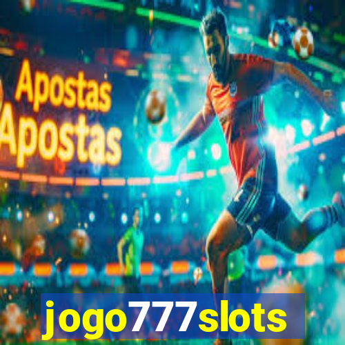 jogo777slots
