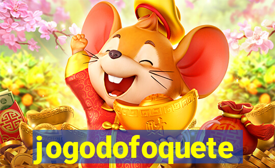 jogodofoquete
