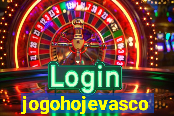 jogohojevasco