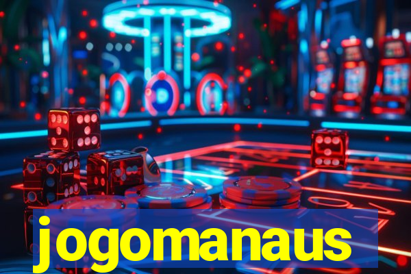 jogomanaus