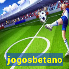 jogosbetano