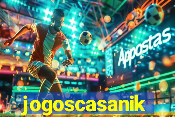 jogoscasanik