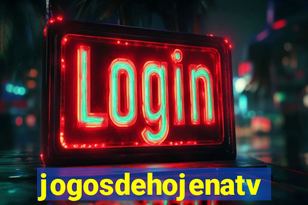 jogosdehojenatv