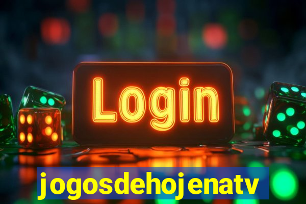 jogosdehojenatv