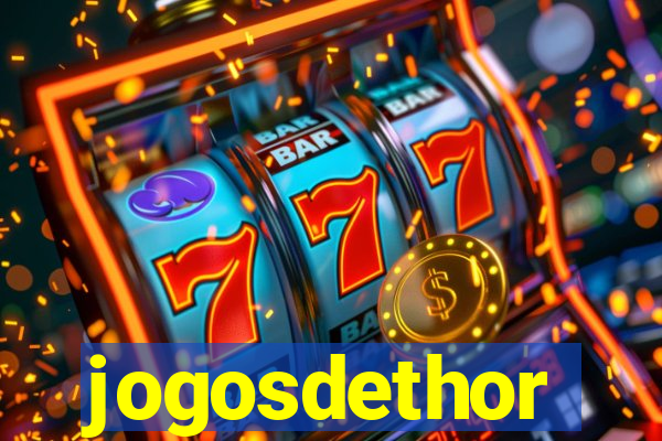 jogosdethor