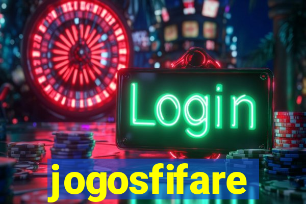 jogosfifare
