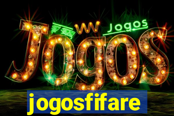 jogosfifare