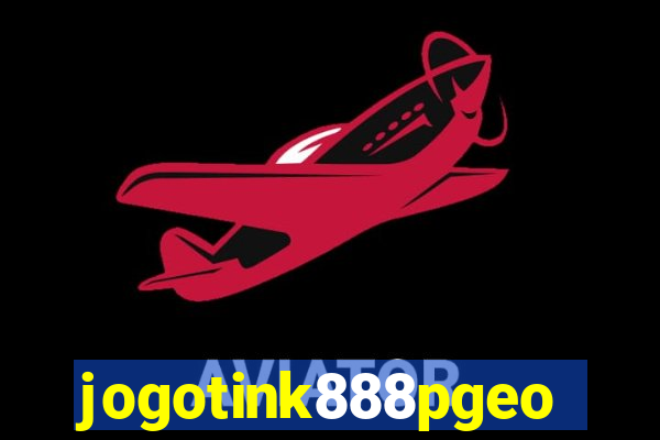jogotink888pgeo