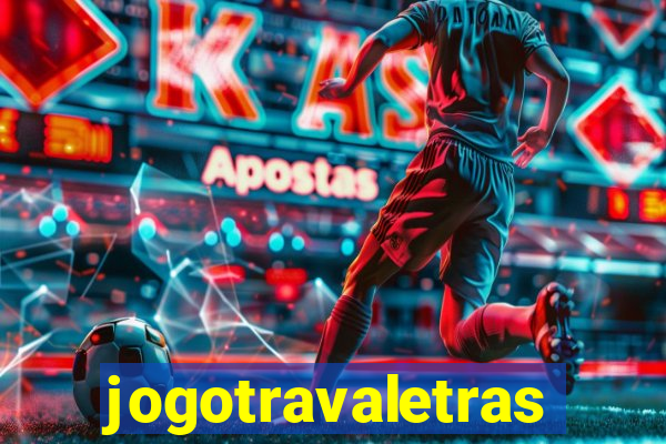 jogotravaletras