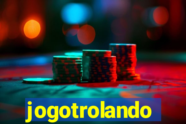 jogotrolando