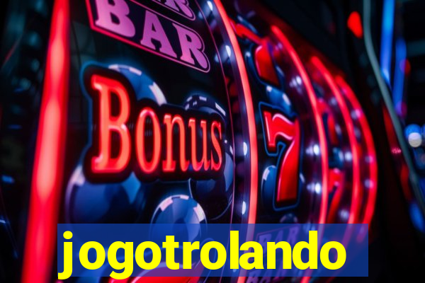 jogotrolando