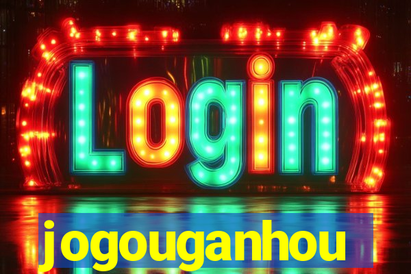 jogouganhou