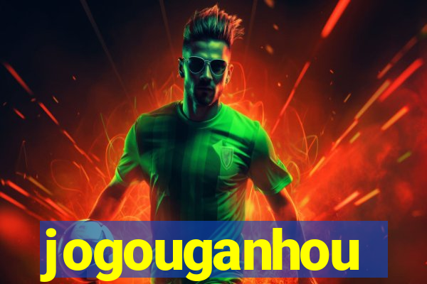 jogouganhou