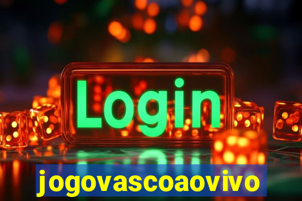 jogovascoaovivo