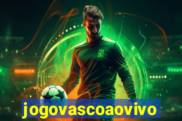 jogovascoaovivo