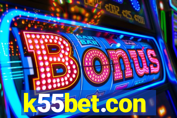 k55bet.con
