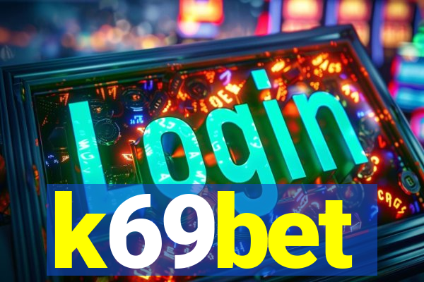 k69bet