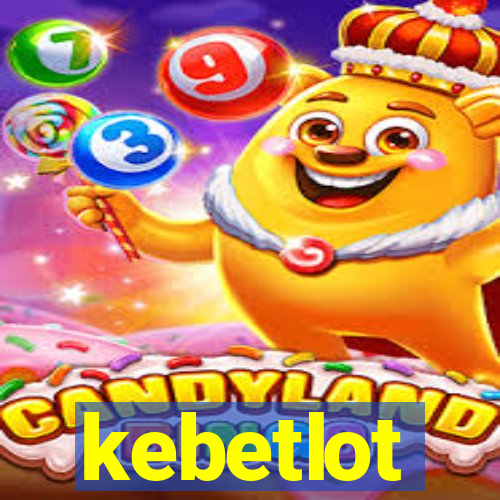 kebetlot
