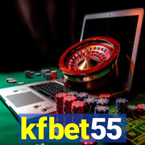 kfbet55