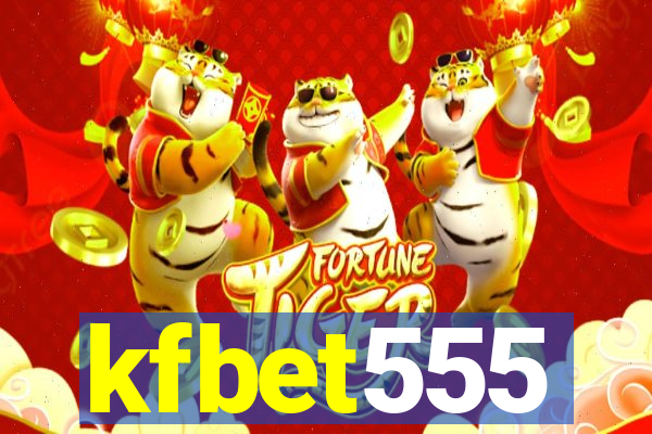 kfbet555