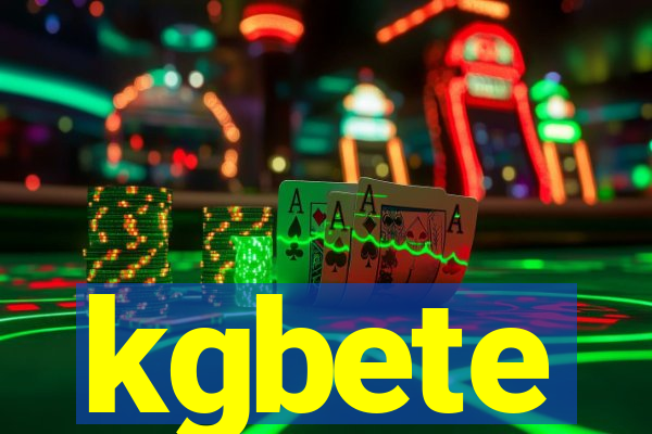 kgbete
