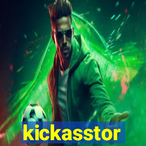 kickasstor